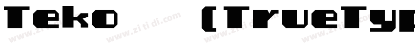 Teko 粗体(TrueType字体转换